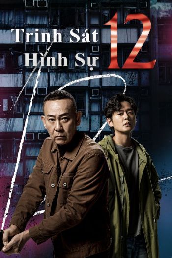 Trinh Sát Hình Sự 12 